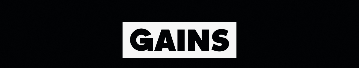 GAINS