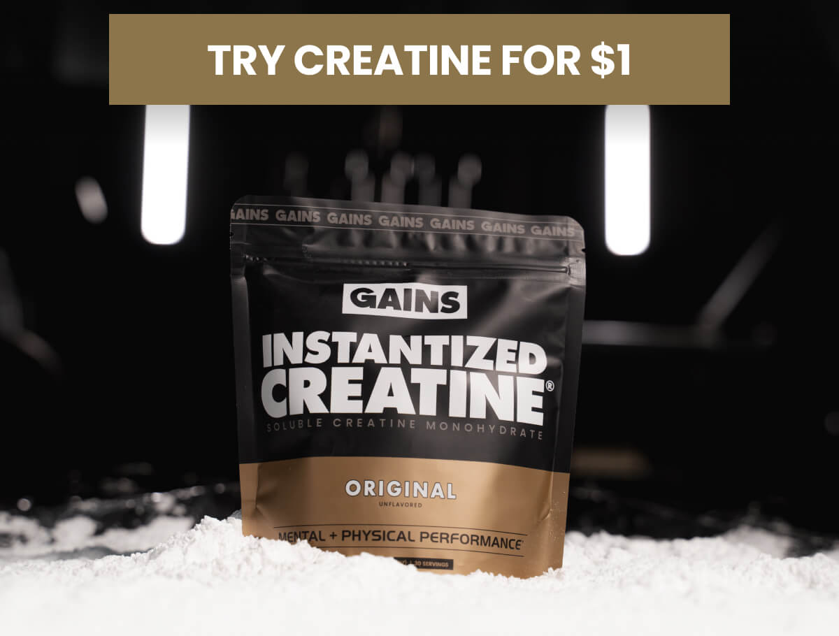 TRY CREATINE FOR $1