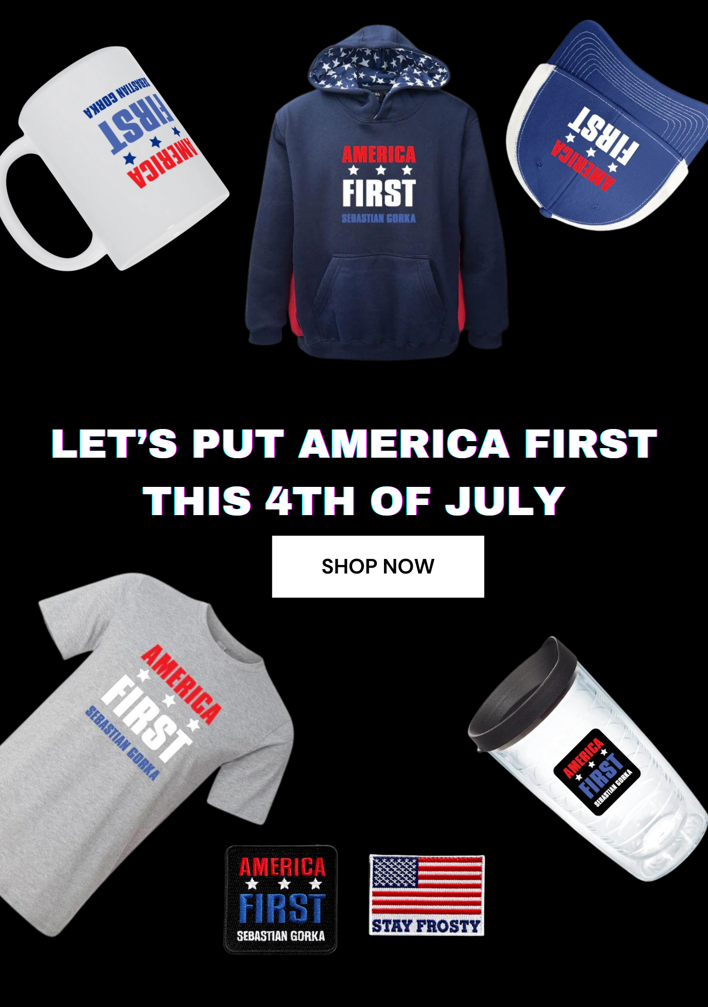 Let's Put America First This Fourth of July