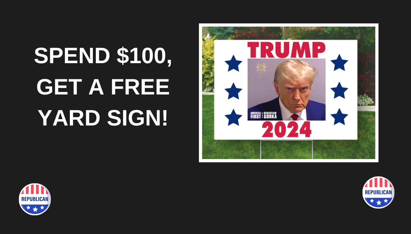 Spend a $100, Get a Free Yard Sign