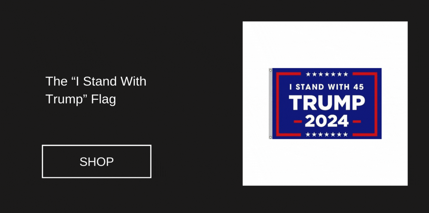 The I Stand With Trump Flag