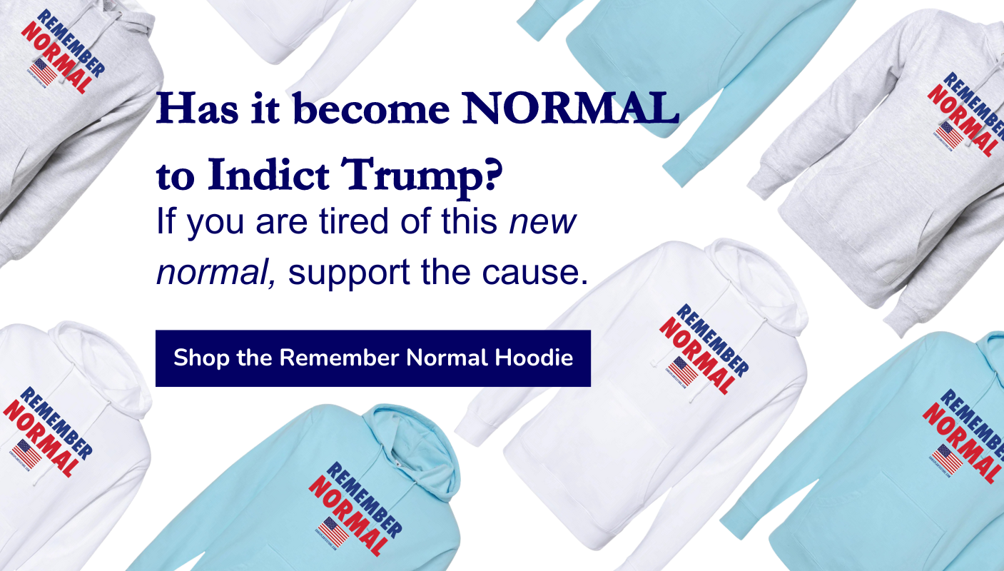 Has it become Normal to Indict Trump?