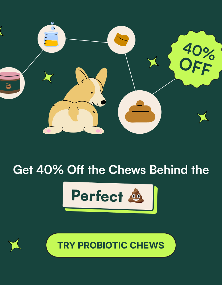 40% off the chews behind the perfect poop