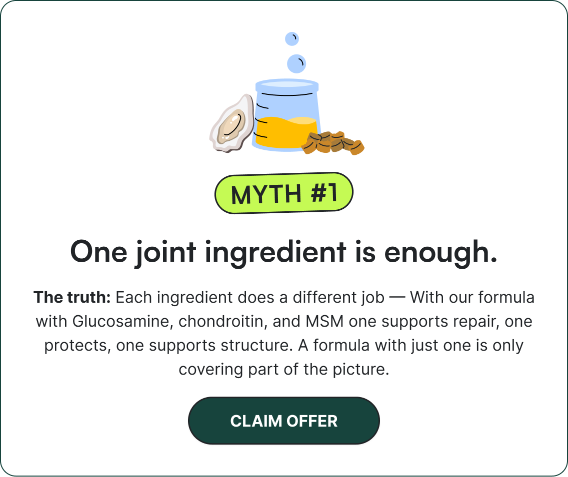 Myth 1: One joint ingredient is enough