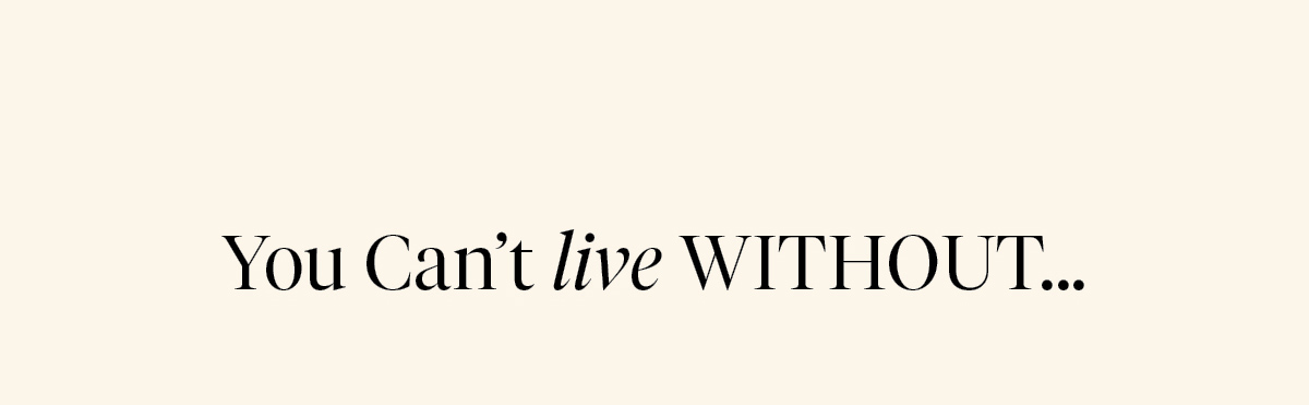 Can't Live Without
