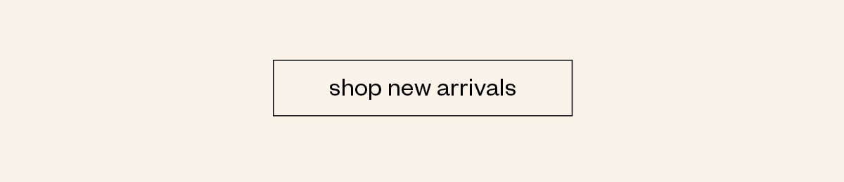 Shop new arrivals