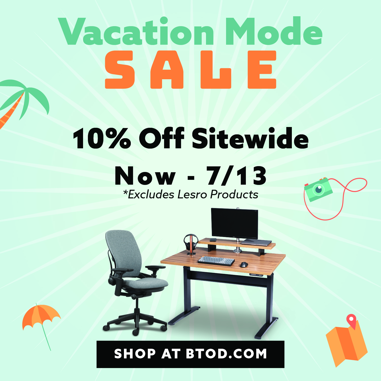 Vacation Mode Sale 10% off Sitewide Now-7/13