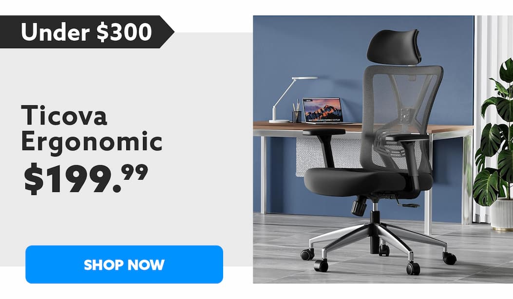 Ticova Ergonomic