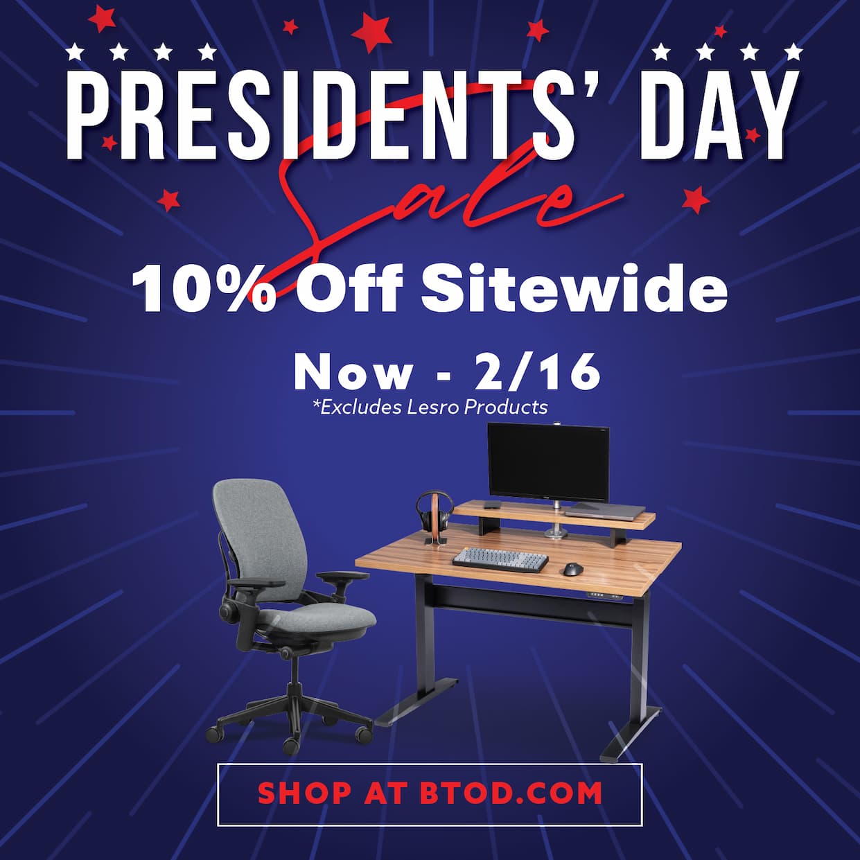 Presidents' Day Sale 10% off Sitewide now-2/16