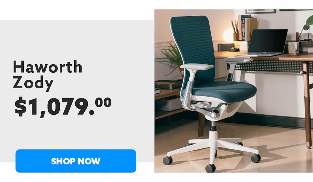 Haworth Zody Shop Now