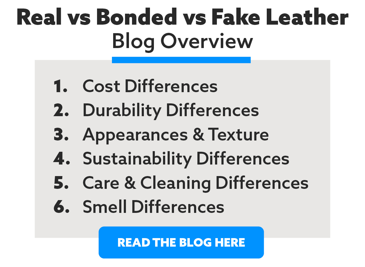 Real vs Bonded vs Fake Leather: Blog Overview: Read the blog here