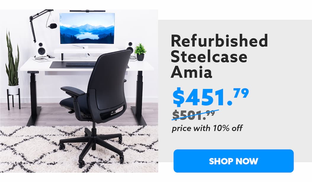 Refurbished Steelcase Amia, Shop Now