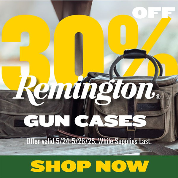 Remington Gun Cases 30% off