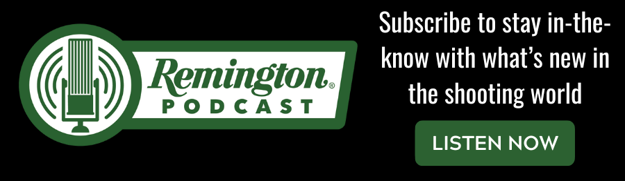 Subscribe to the Remington Podcast