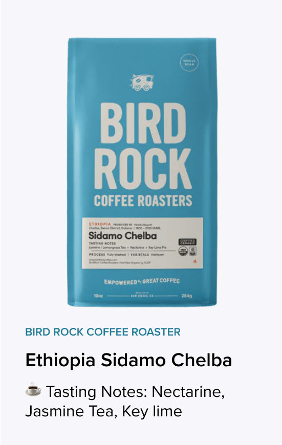 Bird Rock Coffee Roaster - Ethiopia Sidamo Chelba