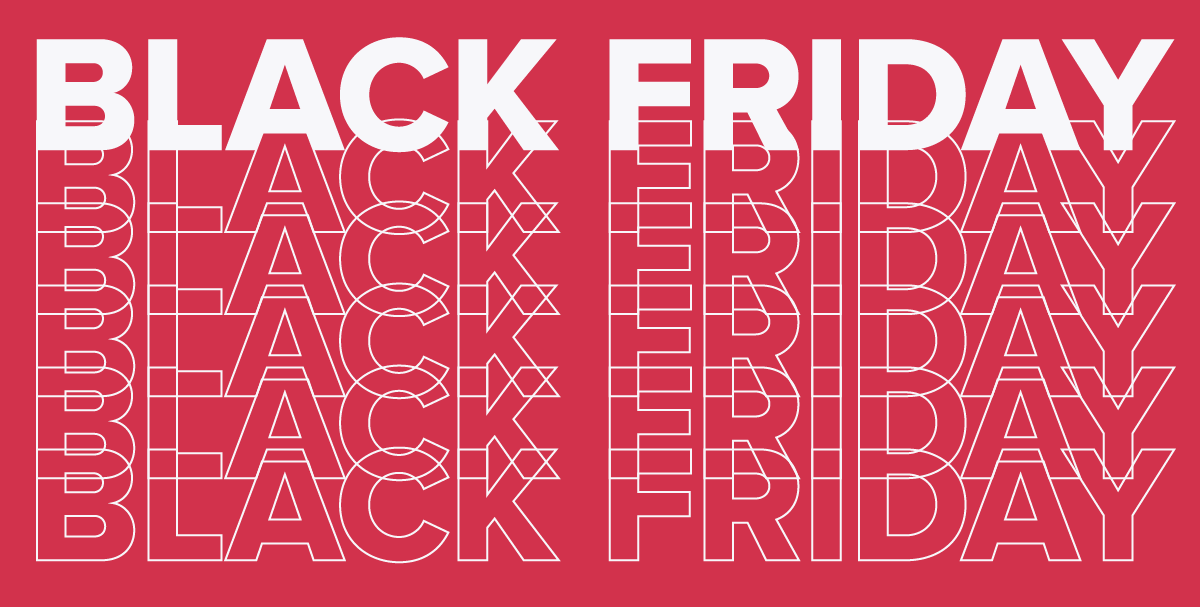 BLACK FRIDAY