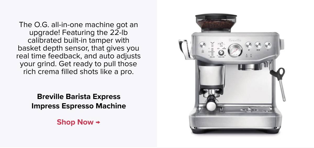 Breville Barista Express Impress Espresso Machine