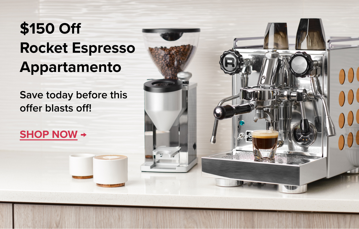 $150 Off Rocket Espresso Appartamento