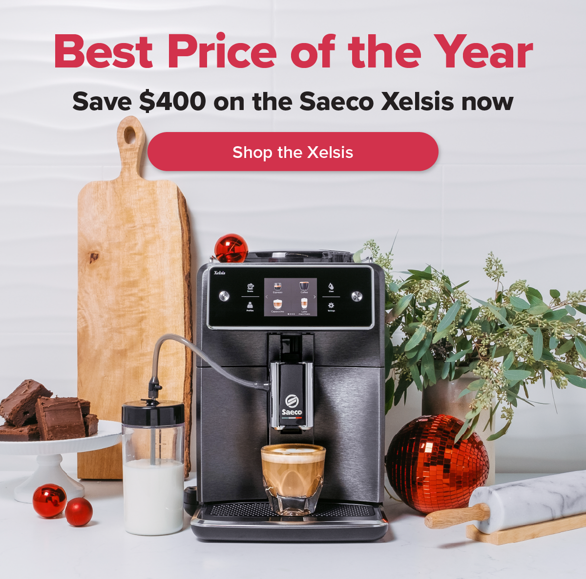 Best Price of the Year Save up to $500 on the Saeco Xelsis now [Shop the Xelsis]