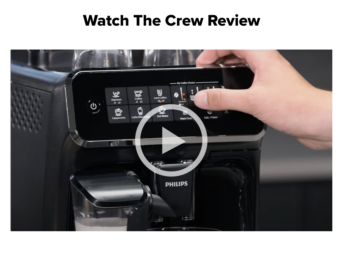 CREW REVIEW Philips 3200 LatteGo Iced Coffee Superauto