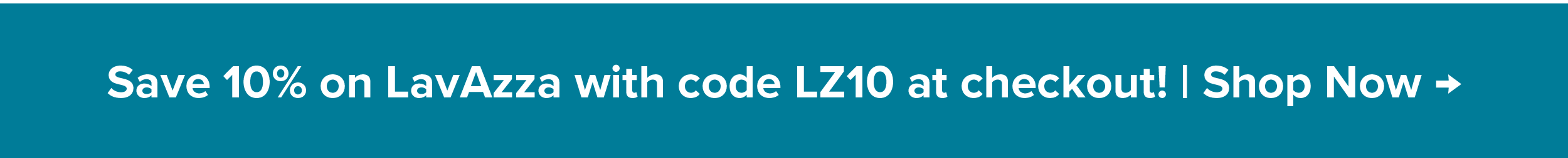Save 10% on LavAzza with code LZ10 at checkout! Shope Now