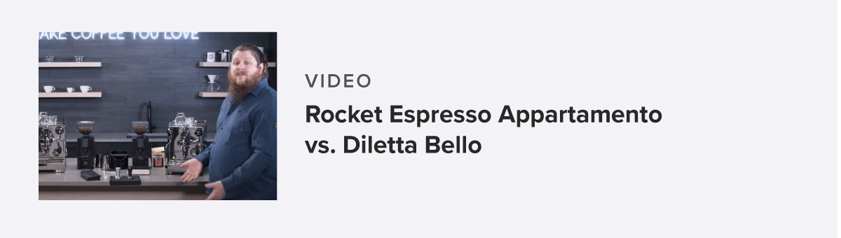Video: Rocket Espresso Appartamento vs. Diletta Bello