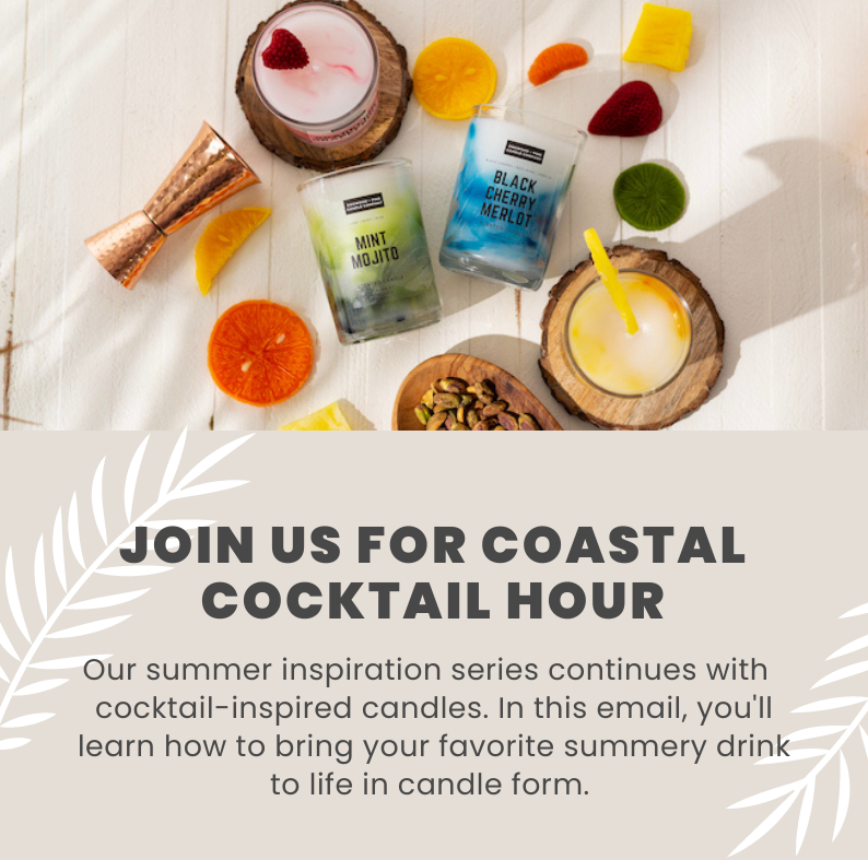 Join us for coastal cocktail hour! CandleScience