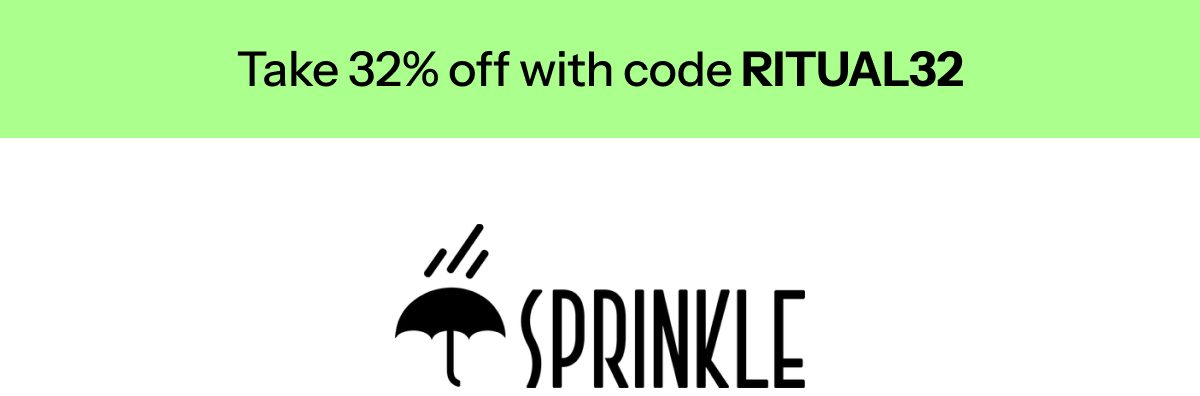 Take 32% off with code ritual32 sprinkle