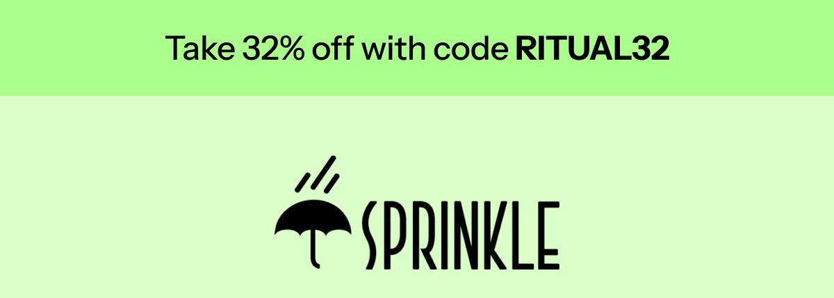 Take 32% off with code ritual32 sprinkle