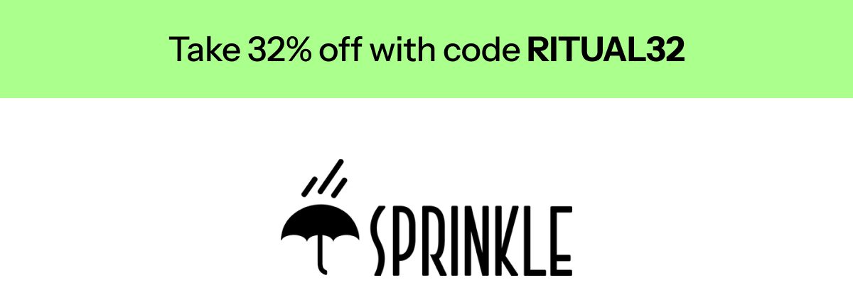 Take 32% off with code ritual32 sprinkle