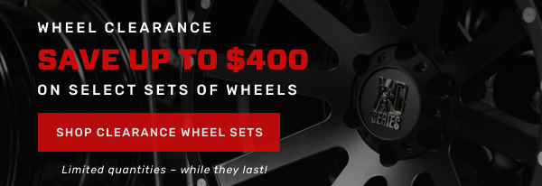 Save up to $400 on select sets of wheels, limited quantities