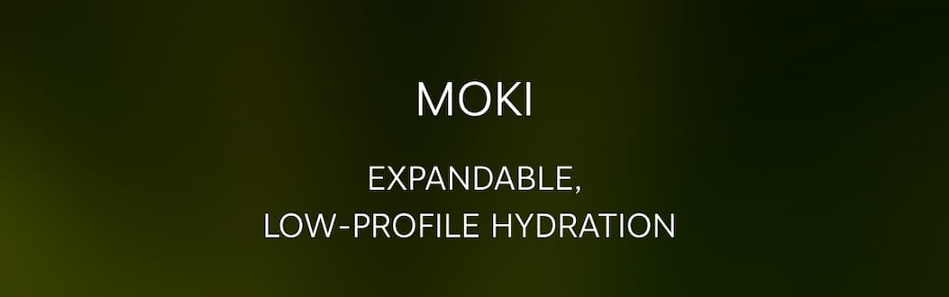 The expandable Moki offers low-profile hydration