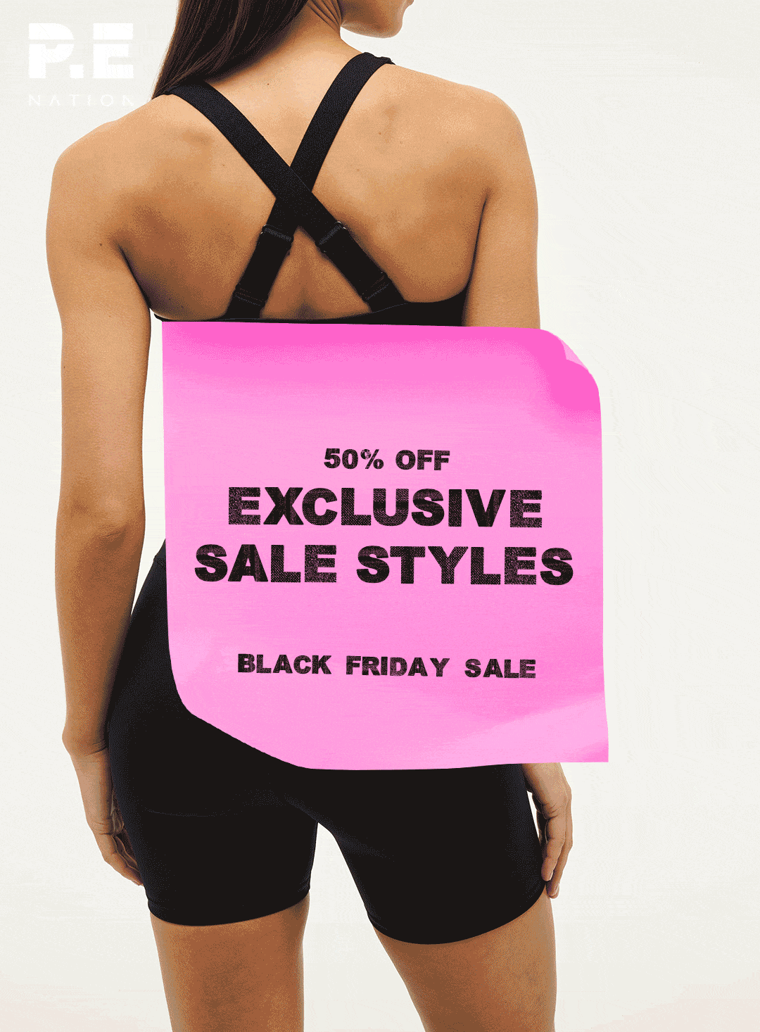 50% off Exclusive Black Friday Styles from P.E Nation