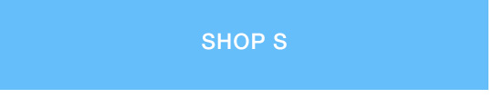 Shop S