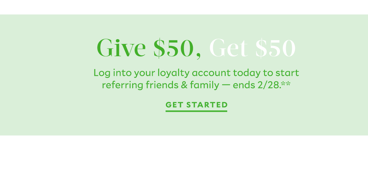 Give $50, Get $50