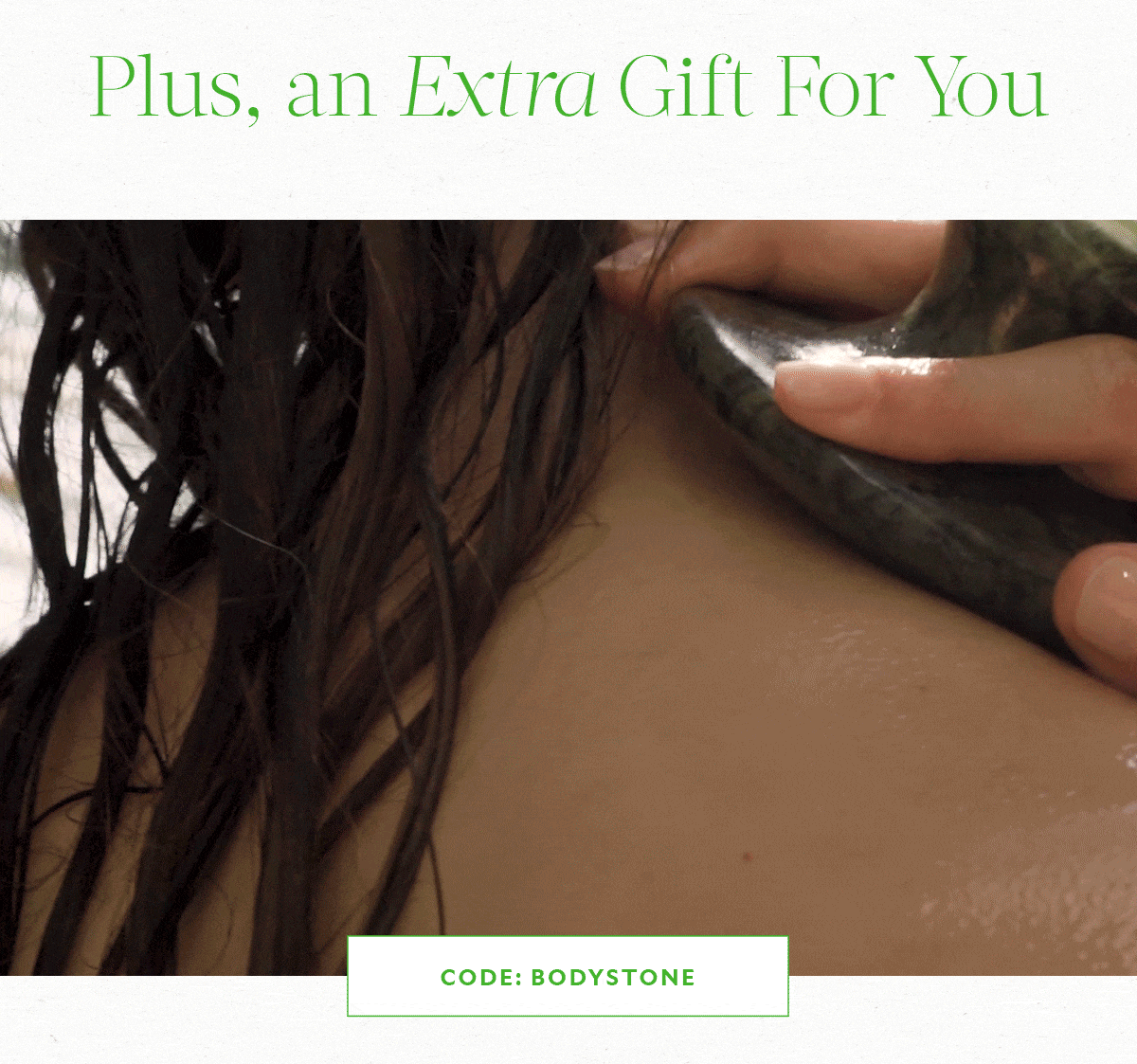 Plus, an Extra Gift For You
