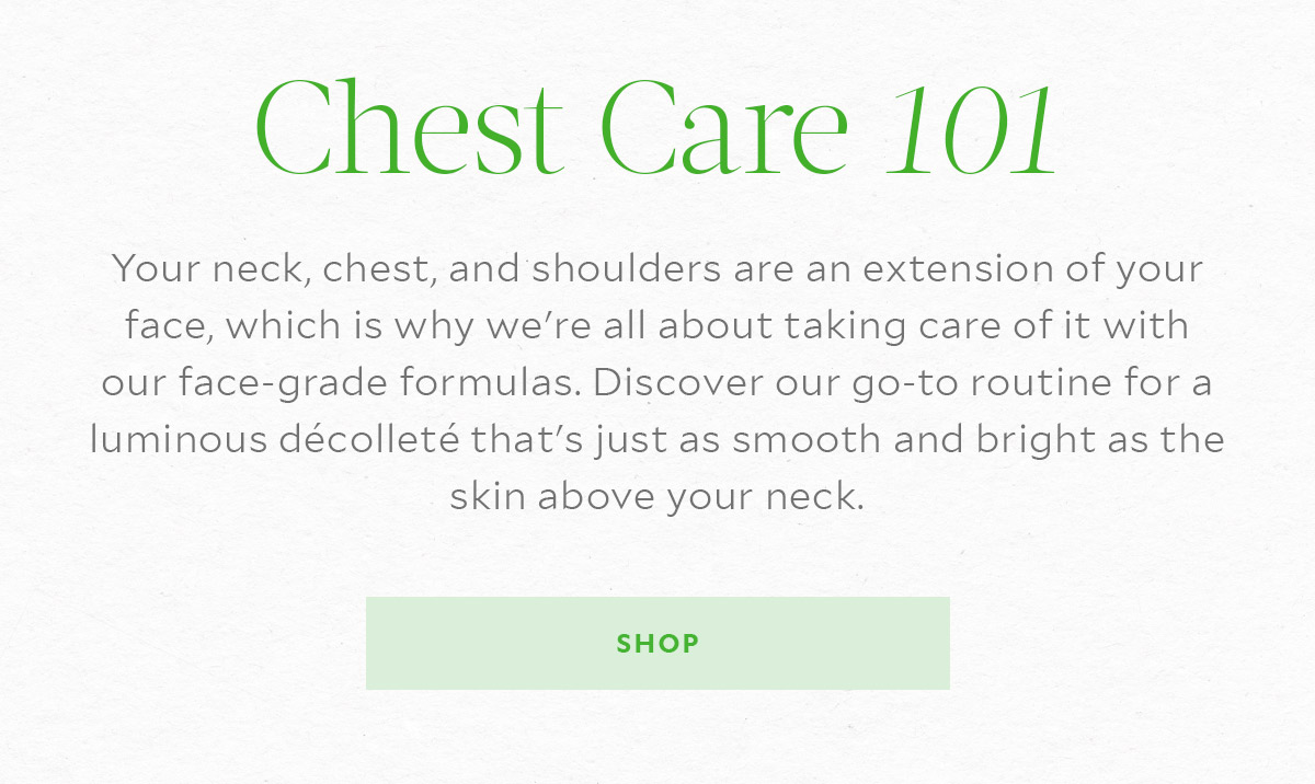 Chest Care 101
