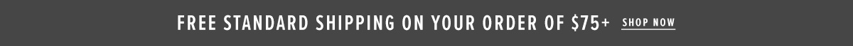 Free Shipping $75+