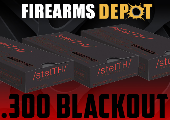 Stelth Rounds in The Depot
