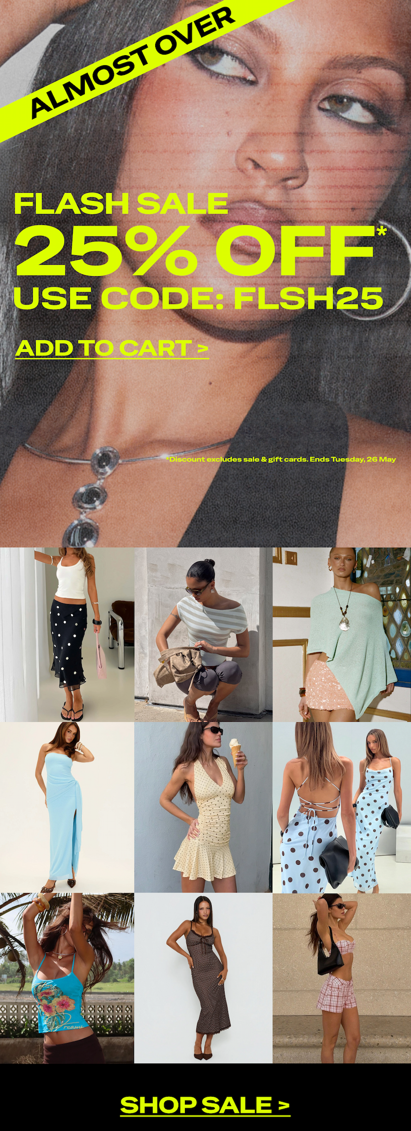 Our 25% off Flash Sale is almost over. Go now while u can >