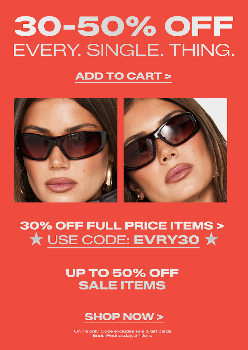 EVERYTHING is 30-50% OFF rn 