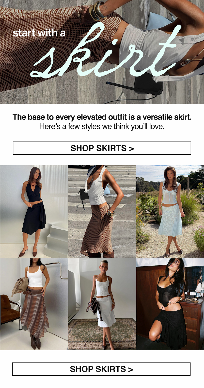 A 10/10 outfit starts with a skirt. Here’s yours >