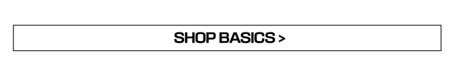 We heard u needed some everyday basics >