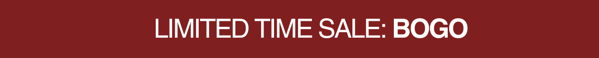 LIMITED TIME SALE