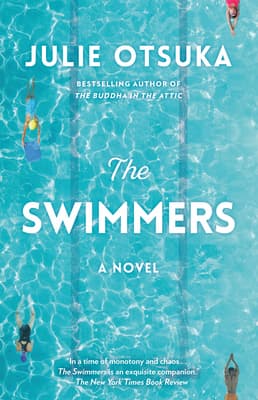 Book cover of The Swimmers by Julie Otsuka, featuring an overhead view of swimmers in a bright turquoise pool. Fearrington Village.