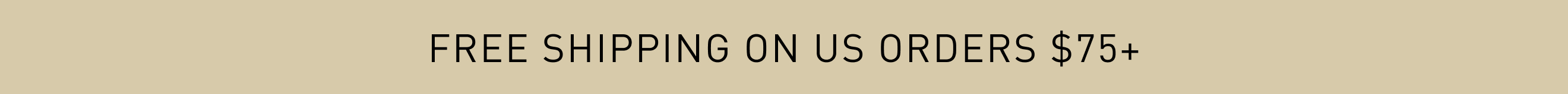 Free Shipping on Orders $75+