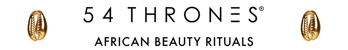 54 Thrones - African Beauty Rituals