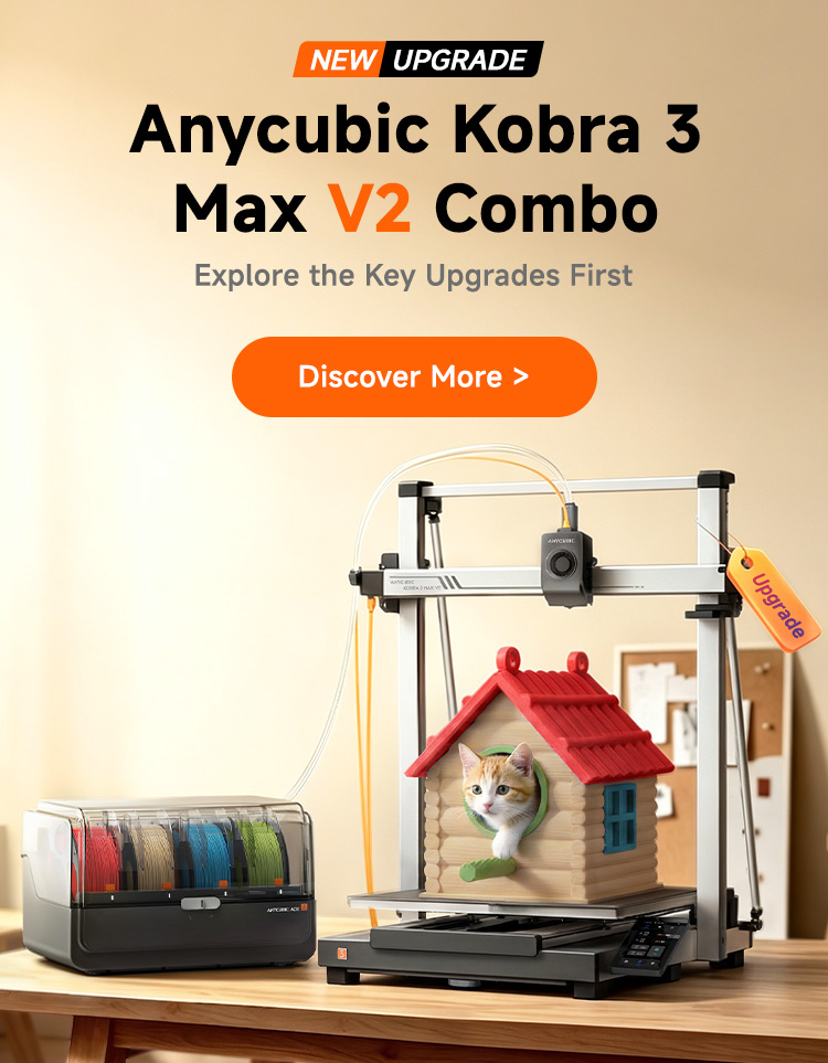 Anycubic Kobra 3 Max V2 Combo - Explore the key Upgrades First