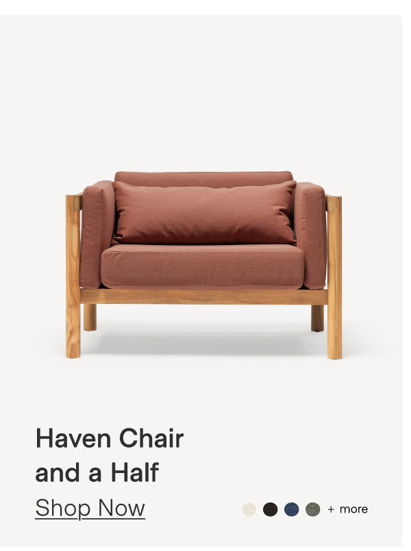 Haven Chair and a Half - Shop Now