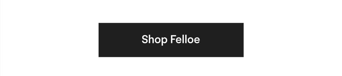 Shop Felloe